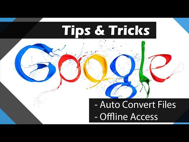 Google Drive - Tips and Tricks 01