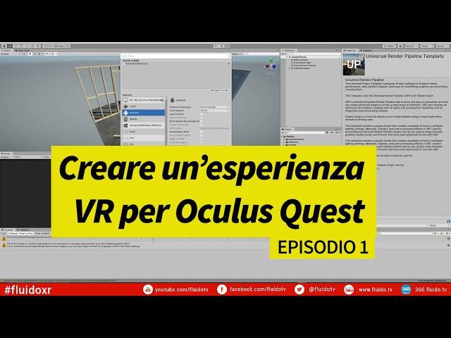 Creare un'esperienza VR per Oculus Quest con Unity: parte 1 - Setup iniziale