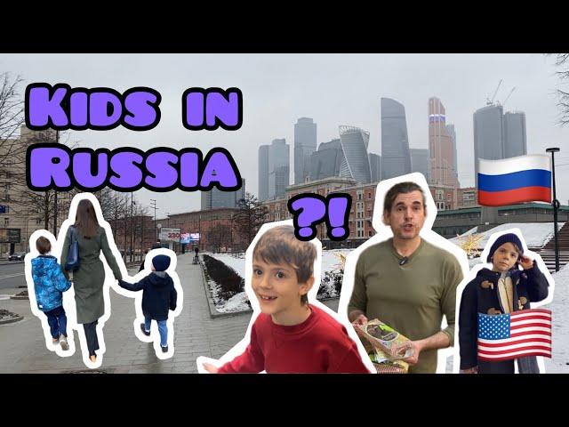 How is KID Life in RUSSIA? See an AMERICAN Family in MOSCOW! 