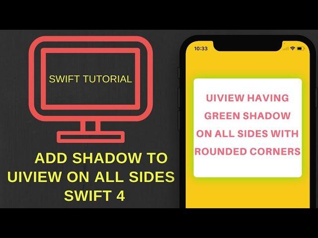 Add shadow to UIView on all sides in Swift 4