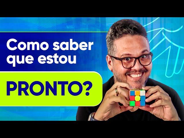 Como saber que estou pronto para o mercado?