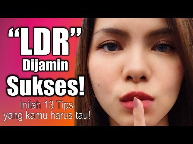 Tips LDR (Tanpa Putus Dan Bertahan Lama!)