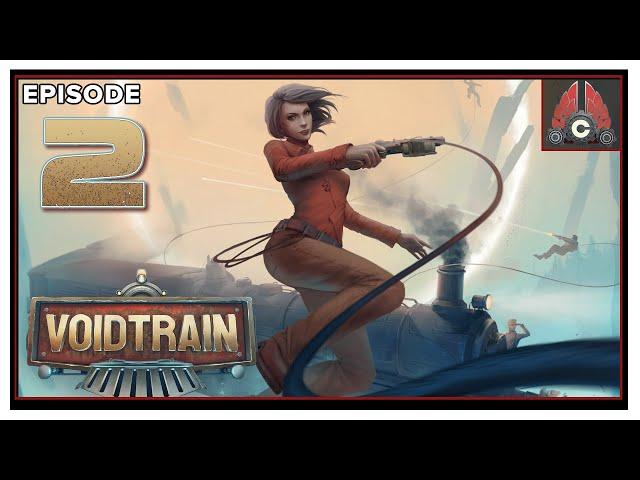 CohhCarnage Plays Voidtrain Early Access - Episode 2