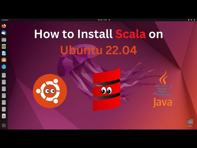 How to Install Scala on Ubuntu 22.04 | Openjdk 17 version | Sensei