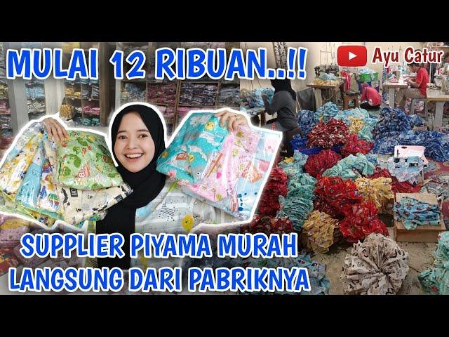 COCOK DIJUAL LAGI, MULAI 12 RIBUAN.!! REKOMENDASI SUPPLIER PIYAMA MURAH PREMIUM LANGSUNG DARI PABRIK