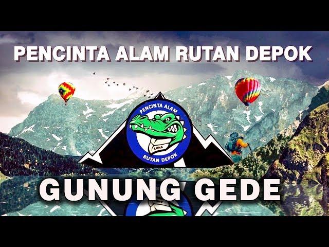 PENCINTA ALAM RUTAN DEPOK TAKLUKAN GUNUNG GEDE