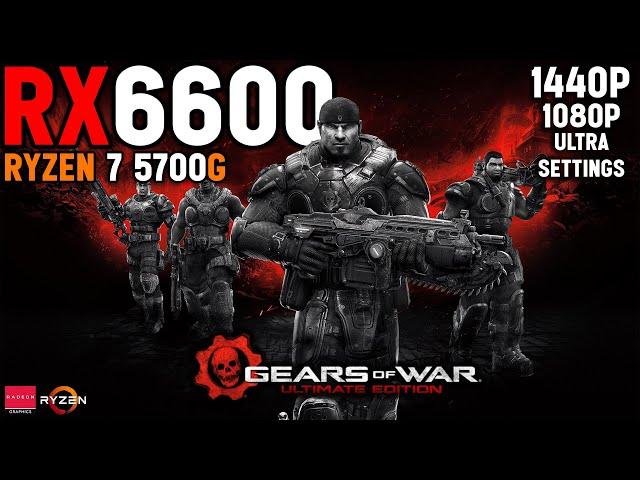 Gears of War: Ultimate Edition | RX6600 8GB + Ryzen 7 5700G + 16GB RAM