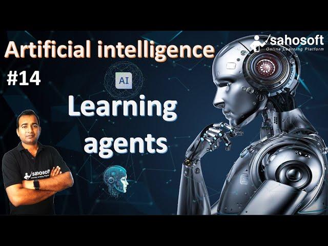 Learning Agents in Artificial Intelligence | Learn AI with Real Life Examples