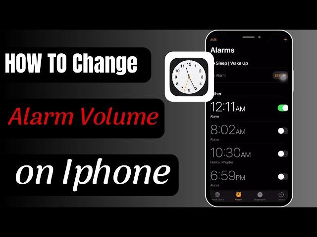 How To Adjust Alarm Volume On Iphone | Set Alarm Volume On iphone