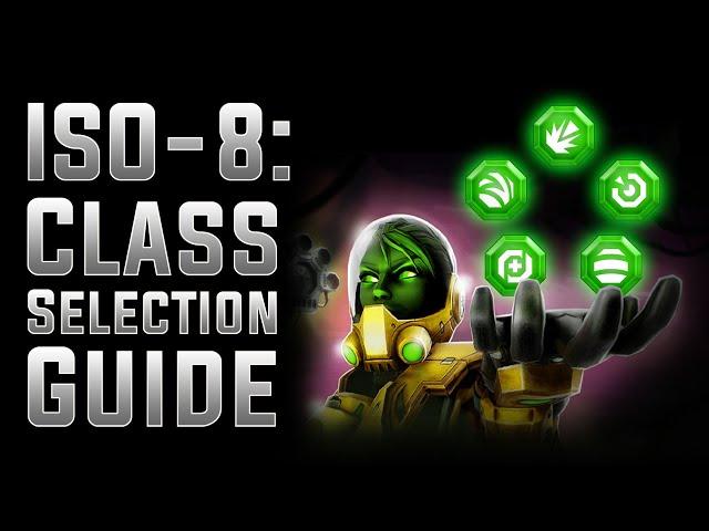 ISO-8: Class Selection Guide - MARVEL Strike Force - MSF