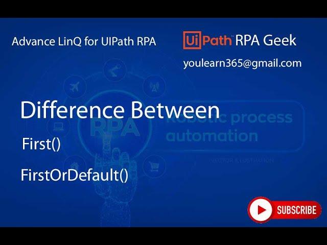 rpa uipath first and firstOrDefault method