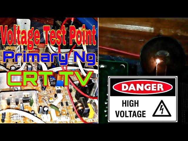 Voltage test point ng primary ng CRT TV |  Universal board