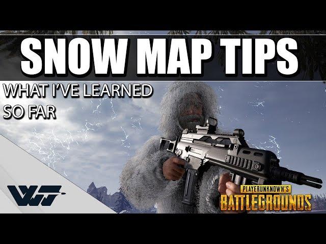 SNOW MAP TIPS (Vikendi) - What I've learned so far (some of it) -PUBG