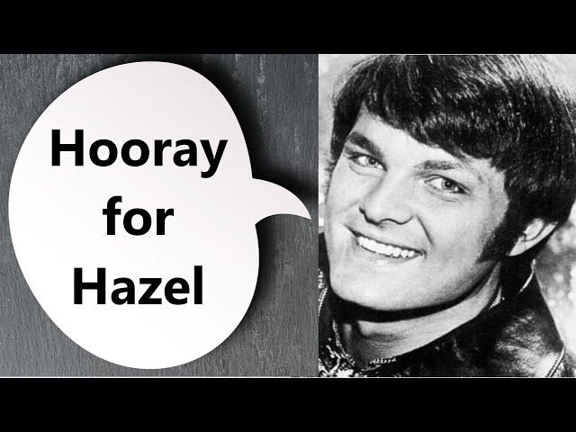 Tommy Roe    Hooray for Hazel (with lyrics)