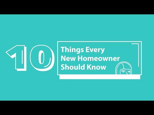 10 Tips Every New Homeowner Should Know