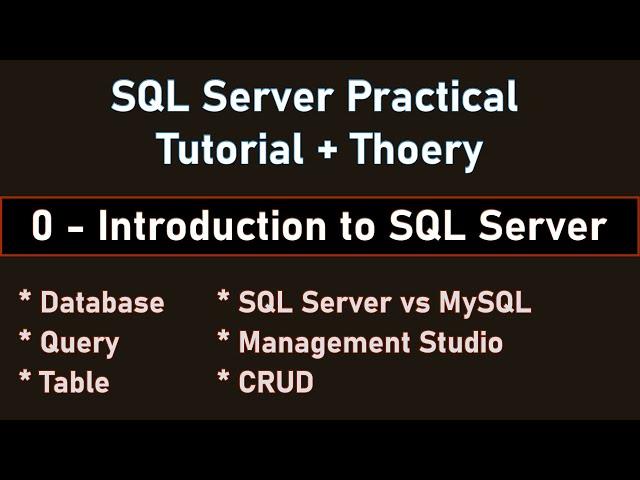 Introduction to SQL Server (Best for Starters) | English