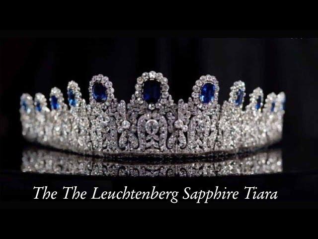 The Leuchtenberg Sapphires  A Royal Legacy