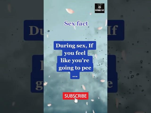 During Sex if you feel like you're going to pee ... #shorts #psychologyfacts #motivation