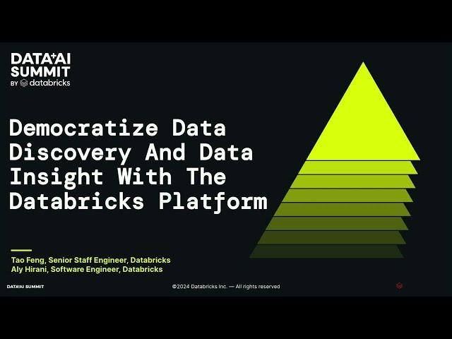 Democratize Data Discovery and Data Insight with the Databricks Platform