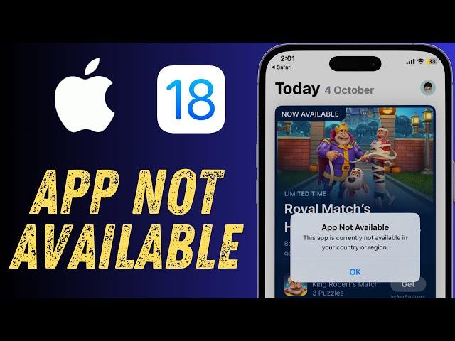 Fix ‘This App is Currently Not Available in Your Country or Region’ on iPhone or iPad | iOS 18