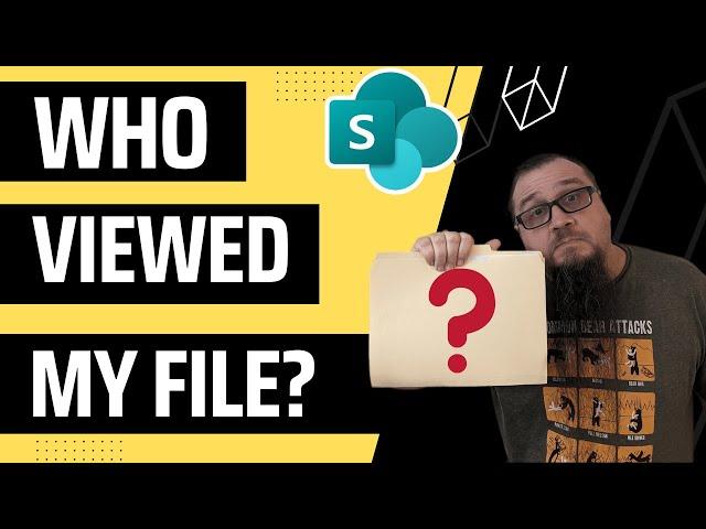 SharePoint Online - Find Out Who Viewed A Document Or Page