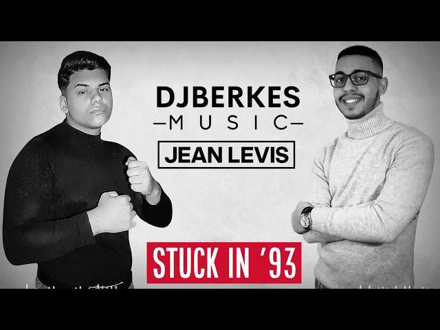 Dj Berkes & Jean Levis - Stuck in 93' (Original After Mix)