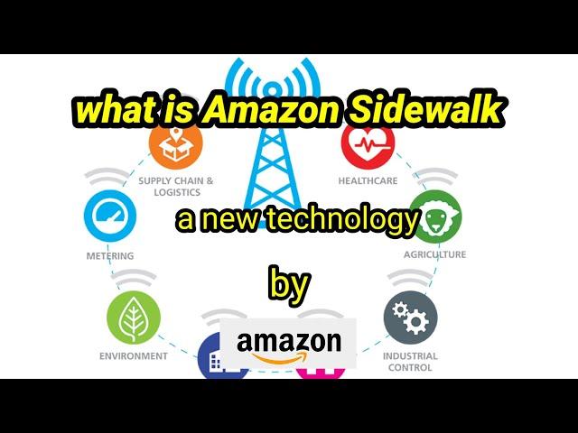 What is Amazon Sidewalk | LoRa | tweakandtools