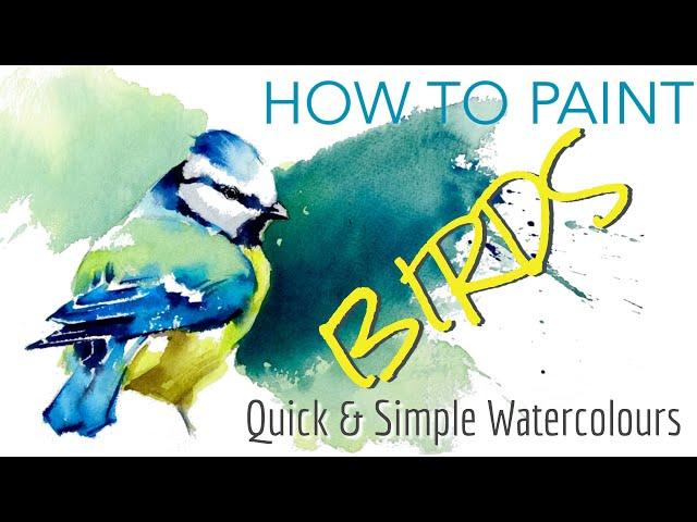 Watercolour Bird TUTORIAL - How to paint a Blue Tit