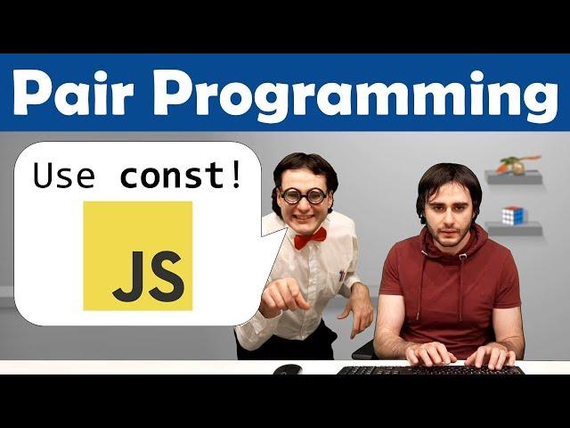 JavaScript const, let, var (Pair programming Ep.1)