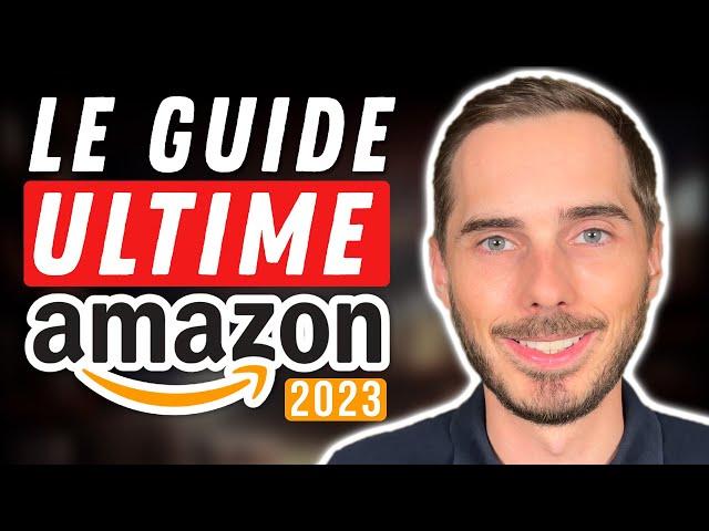 GUIDE COMPLET : SE LANCER SUR AMAZON FBA EN 2024 (FORMATION GRATUITE)