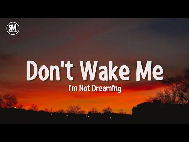 don't wake me i'm not dreaming | Past Lives