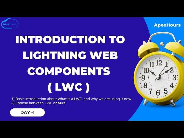 Introduction to Lightning Web Components ( LWC ) | EP-1