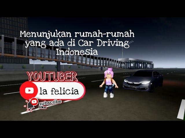 Menunjukan rumah-rumah yang aku tau di Car Driving Indonesia [CDID] dan nabrak teruss!!! ROBLOX