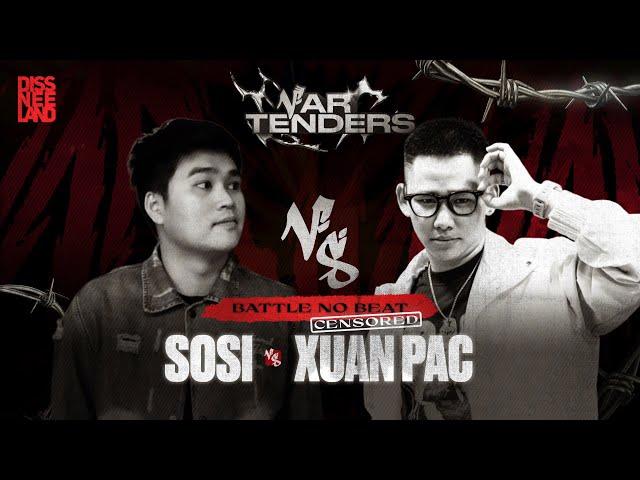 (CENSORED VERSION) SOSI vs XUAN PAC - BATTLE RAP at VAR TENDERS