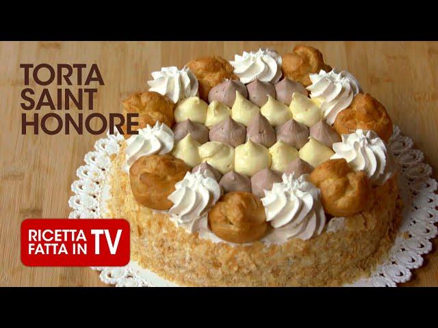 TORTA SAINT HONORÉ di Benedetta Rossi - Ricetta TV Fatto in Casa per Voi