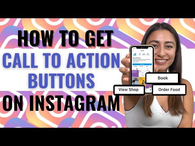 Add CALL TO ACTION BUTTON on Instagram (Shop, Book, Reserve, Order Food, Gift Cards, and MORE)