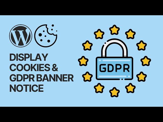 How To Display Cookies & GDPR Banner Notice on WordPress Websites for Free?