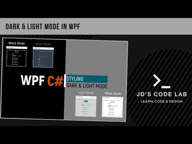 WPF C# | Dark Mode and Light Mode in WPF | Wpf Custom Controls (Jd's Code Lab)