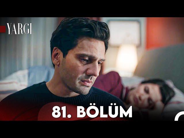 Yargı 81. Bölüm