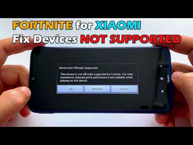 Fortnite for XIAOMI apk Fix Devices NOT SUPPORTED