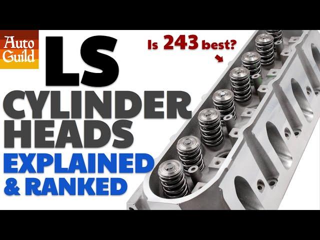 All 20 LS cylinder heads explained (find the best for your project).