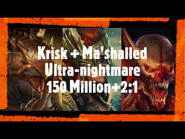 Raid Shadow Legends 150 Million Krisk/Ma'shalled/Valkyrie Ultra-nightmare Clan Boss 2:1 team