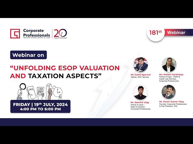 Webinar on “Unfolding ESOP Valuation and Taxation Aspects”