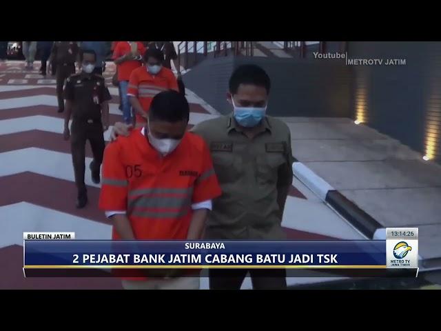 Kasus Korupsi Bank Jatim cabang Kota Batu