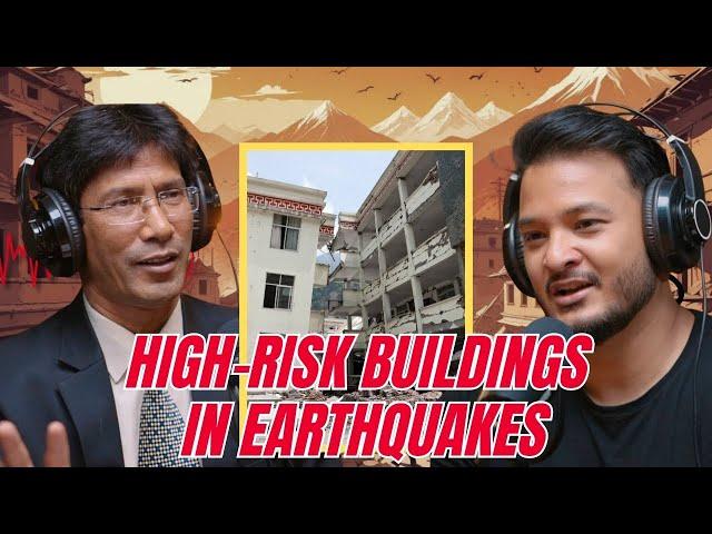 Buildings likely to fall during earthquakes - Dr. Rajan Suwal | Sushant Pradhan Podcast