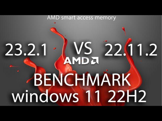 AMD Driver (23.2.1 vs 22.11.2) | AMD Adrenalin Edition 23.2.1 New Update