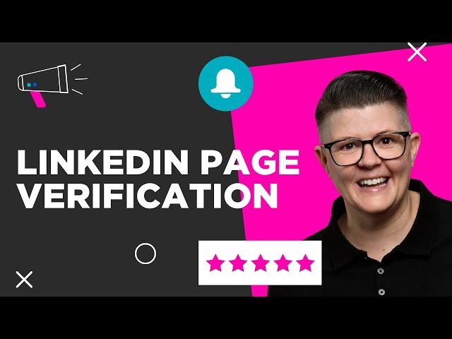 Get Your LinkedIn Company Page Verified (2024)