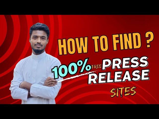 How to find Free Press-Release site | free Press Release submission sites list