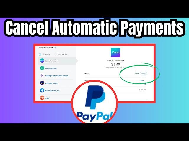 How to Cancel Recurring Payments on PayPal | Step-by-Step Guide