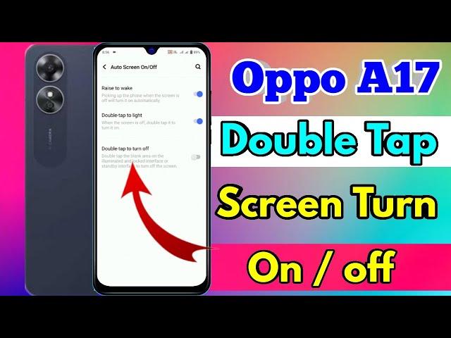 oppo a17 double tap screen on off | oppo a17 double tap setting